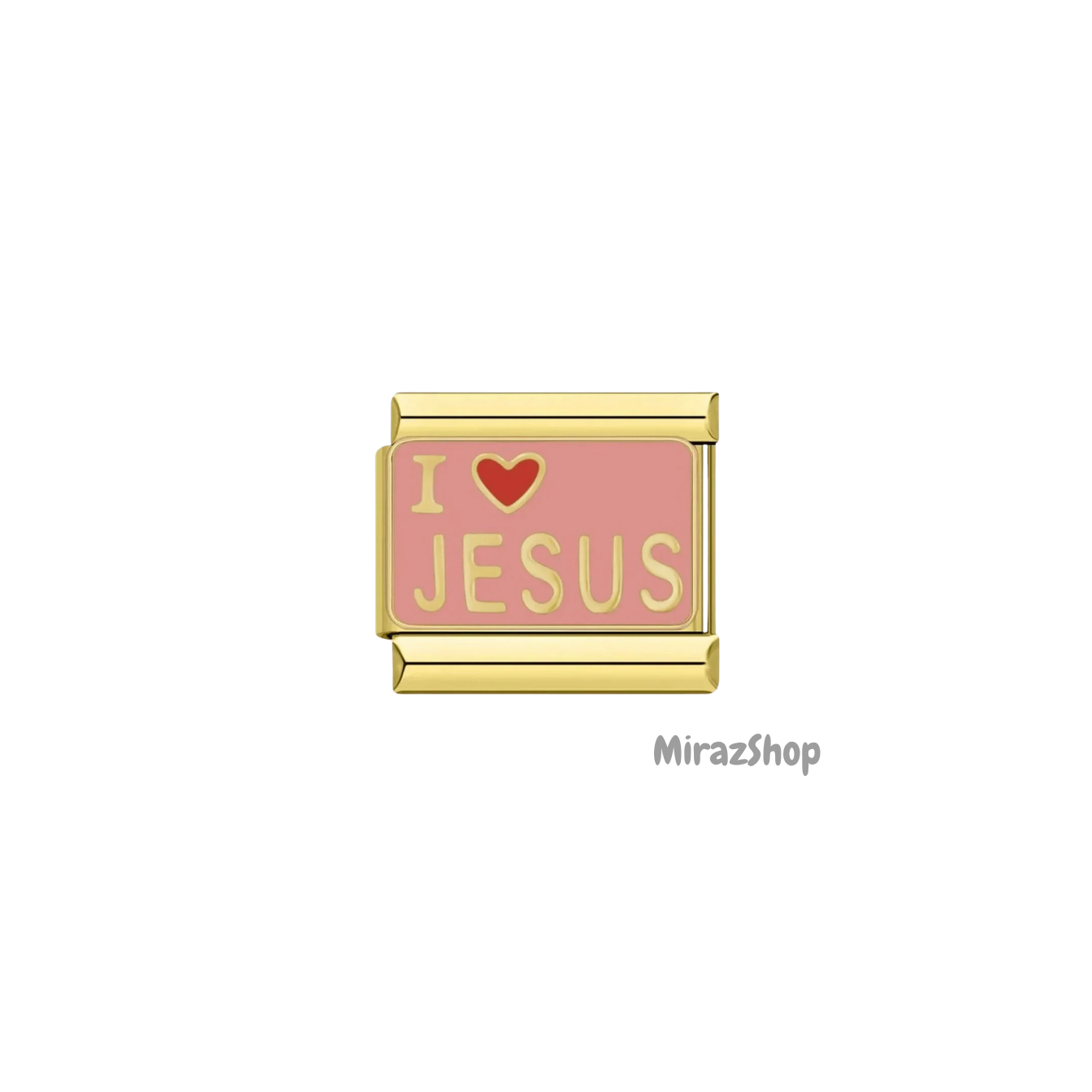 I love Jesus