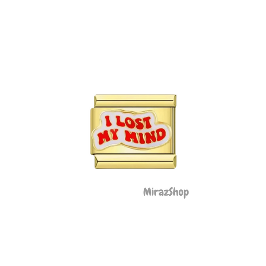 I lost my mind